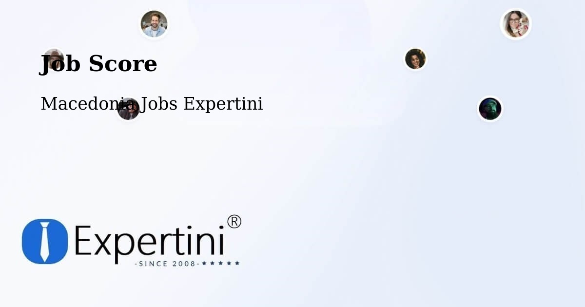 Job Score & Job Description Score Tool – Nerašte - Macedonia Jobs Expertini