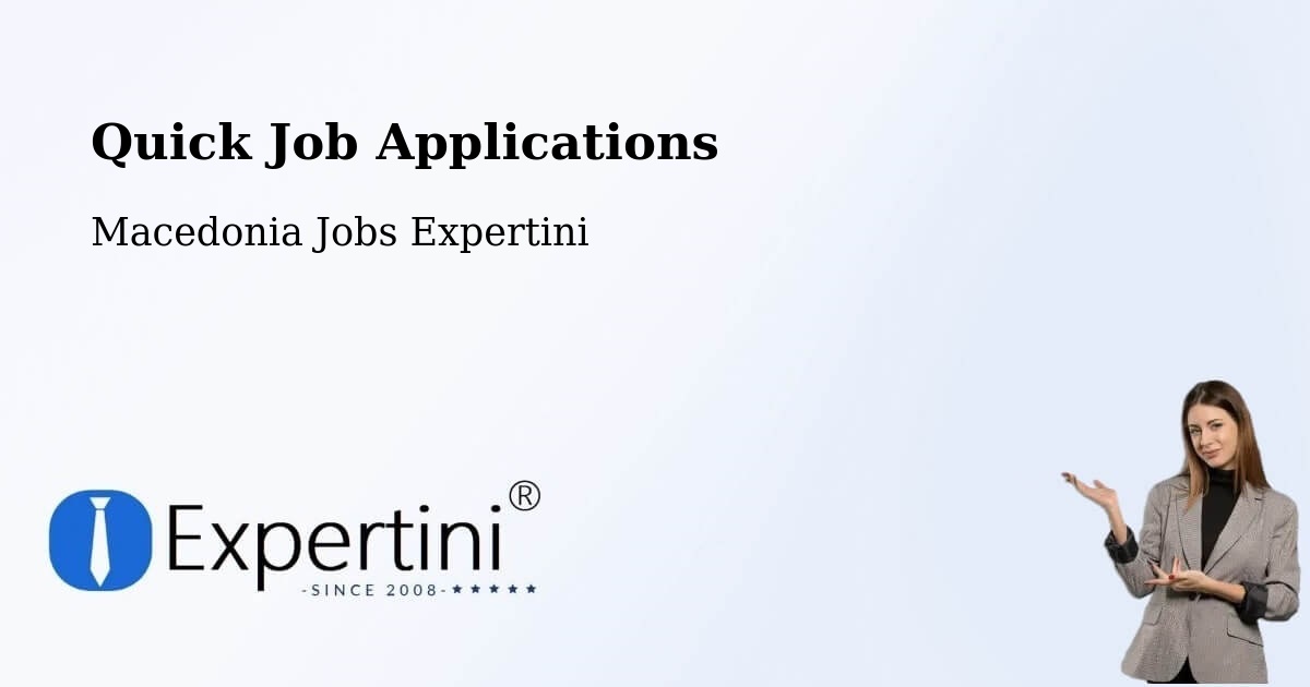 Quick Apply Feature – Nerašte - Macedonia Jobs Expertini