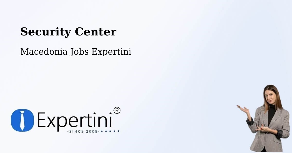 Security & Compliance – Nerašte - Macedonia Jobs Expertini